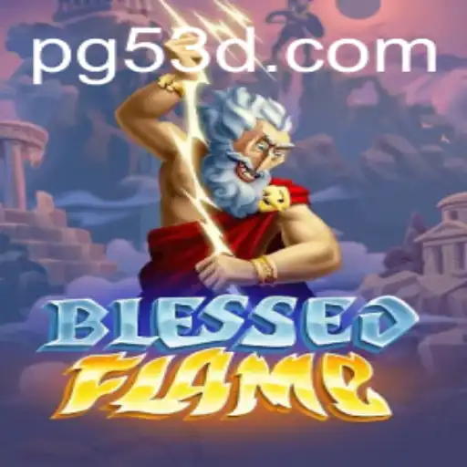 Explorando o Inovador Jogo BlessedFlame e sua Conexão com 53D.COM