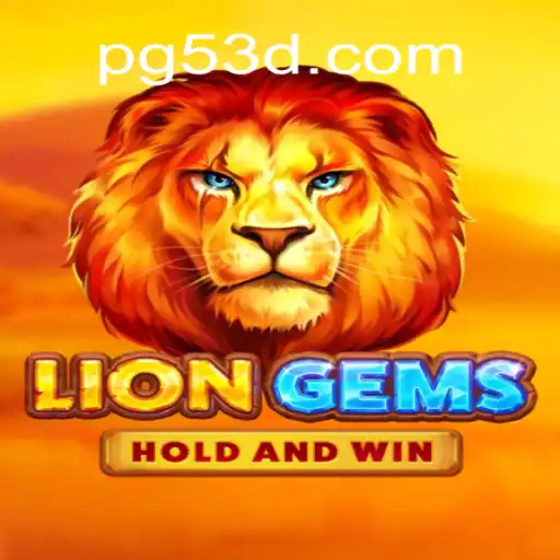 Descubra o Mundo de 'LionGems': A Nova Sensação do 53D.COM