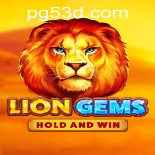 Descubra o Mundo de 'LionGems': A Nova Sensação do 53D.COM